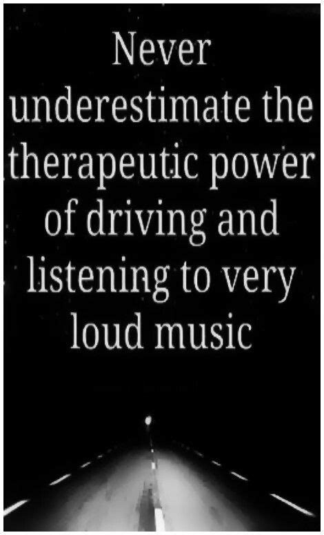 Listening to very loud Music...therapeutic! Music Quotes | Music quotes, Inspirational quotes ...