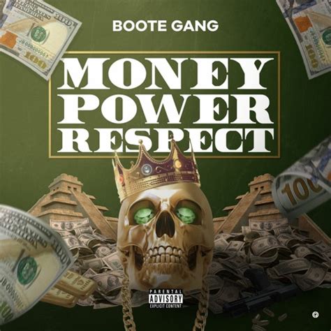 Stream money power respect by Boote Gang | Listen online for free on SoundCloud