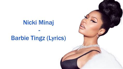 Nicki Minaj - Barbie Tingz (Lyrics) - YouTube