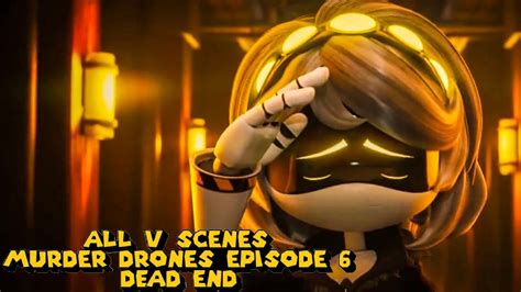 Murder Drones Episode 6 but it’s v scenes - YouTube