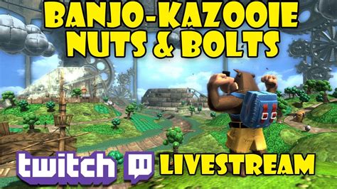 Banjo-Kazooie Nuts & Bolts (Xbox one/Rare replay) Twitch livestream ...