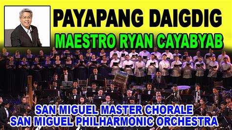 Payapang Daigdig San Miguel Master Chorale San Miguel Philharmonic ...