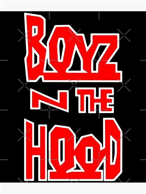 "Boyz N the Hood " Poster by JuanKas | Redbubble