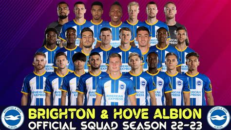 BRIGHTON & HOVE ALBON Full Squad 2022/23 Season | Brighton & Hove ...