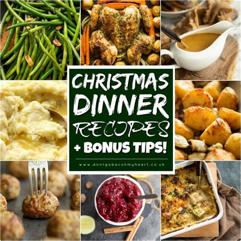 Christmas Dinner Recipes + Bonus Tips! | Don't Go Bacon My Heart