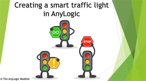 Smart Traffic Light Example - Simulation Models in AnyLogic Cloud