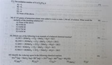 Solved 37) The oxidation number of S in K2SO4 is 37) A) +2. | Chegg.com