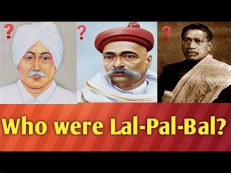 Who were Lal-Pal-Bal?/The Full name of Lal- Bal -Pal with their ...