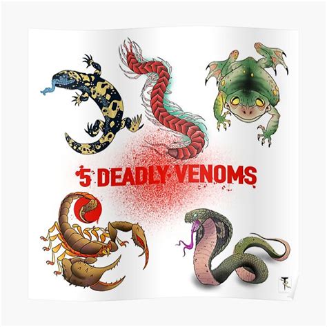 5 Deadly Venoms Posters | Redbubble