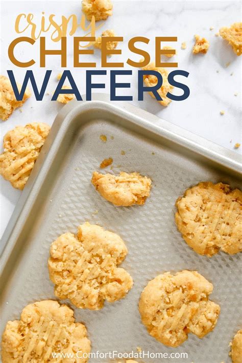 Crispy Cheese Wafers - Comfort Food at Home