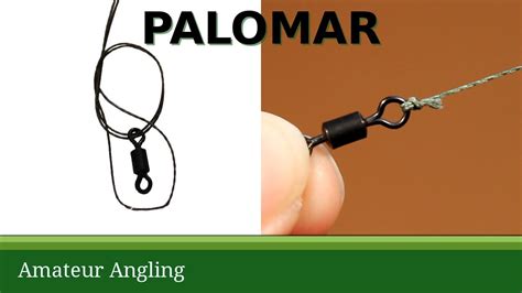 Palomar knot good for braided fishing line - YouTube