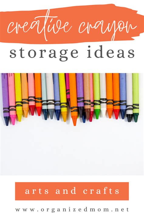 Creative Crayon Storage Ideas - The Organized Mom