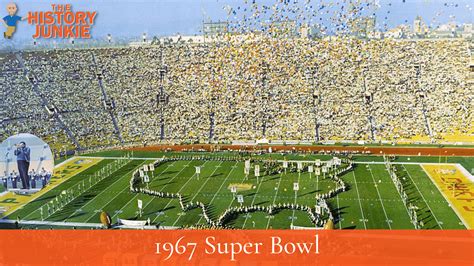 6 Facts About The 1967 Super Bowl - The History Junkie