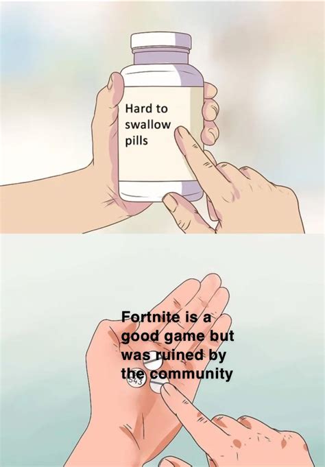 Fortnite still bad : r/memes