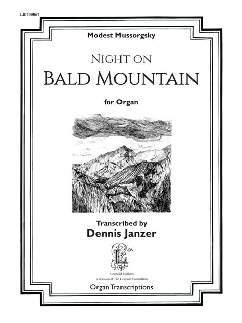 Mussorgsky, Modest – Night on Bald Mountain (transcribed by Dennis Janzer) - The Leupold Foundation