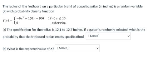 Solved The radius of the fretboard on a particular brand of | Chegg.com