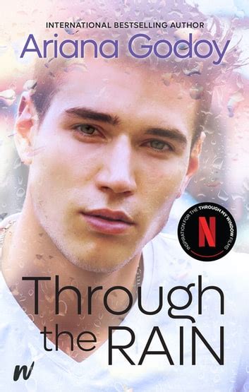 Through the Rain eBook by Ariana Godoy - EPUB | Rakuten Kobo Canada