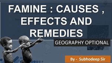 Famine : Causes, Effects and Remedies – GKToday