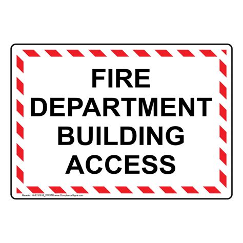 Fire Department Building Access Sign NHE-31816_WRSTR