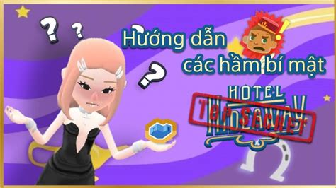 Hướng dẫn các hầm bí mật trong hotel hideaway. - YouTube