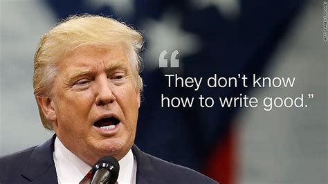 Donald Trump says The New York Times doesn't "write good"