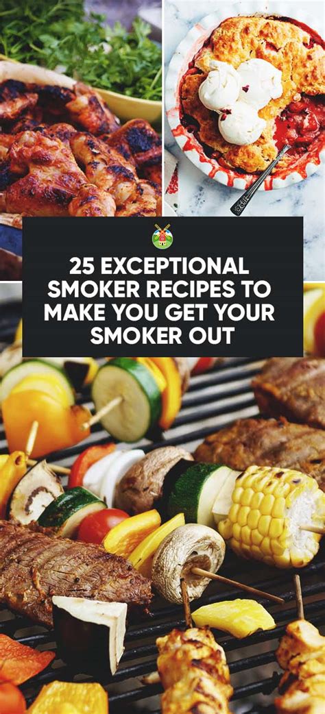 25 Exceptional Smoker Recipes to Make You Get Your Smoker Out