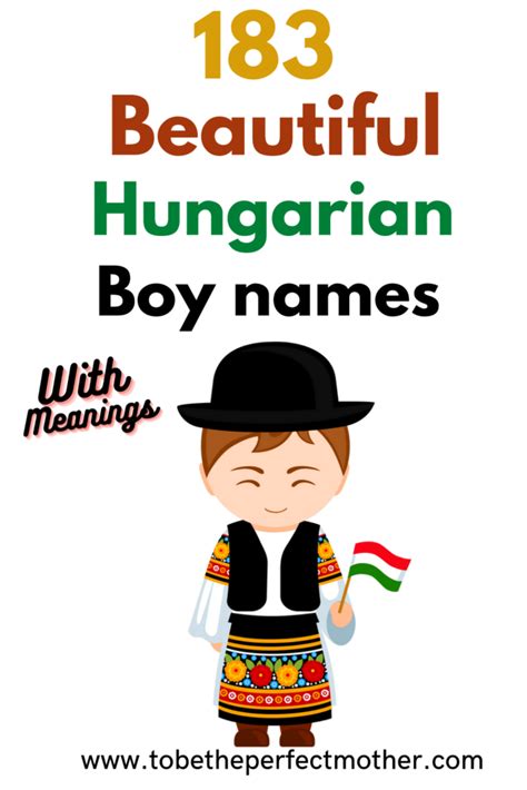 183 hungarian boy names with meanings – Artofit