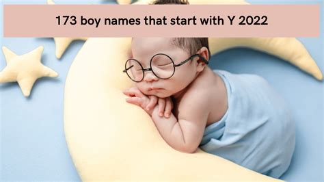 173 boy names that start with Y and meanings 2022 - To Be The Perfect ...