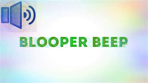 SOUND EFFECT-BLOOPER BEEP - YouTube