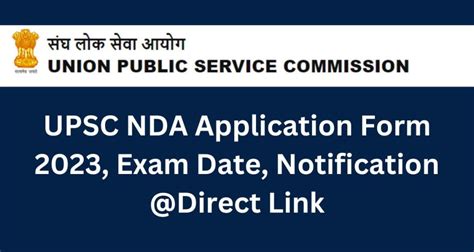 UPSC NDA Application Form 2023, Exam Date, Notification Direct Link @ upsc.gov.in