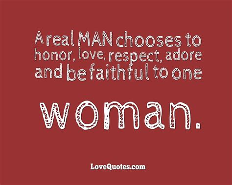 A Real Man - Love Quotes