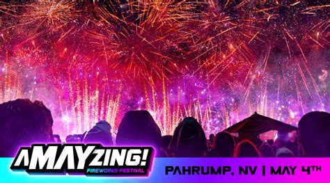 A-MAY-ZING™ Fireworks Festival | Pahrump, NV – Red Apple® Fireworks