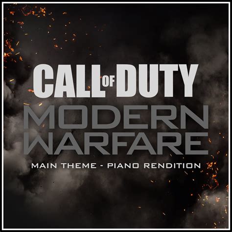 ‎Call of Duty: Modern Warfare (2019) - Main Theme [Piano Rendition ...