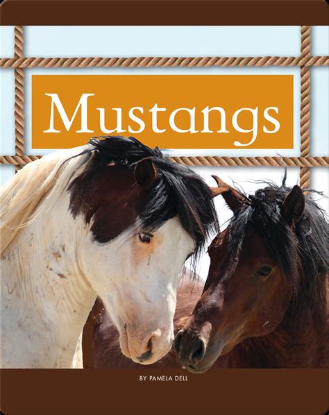 Mustangs Book by Pamela Dell | Epic