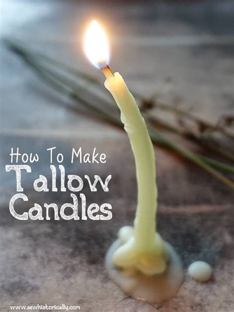 How To Make Tallow Candles - Sew Historically