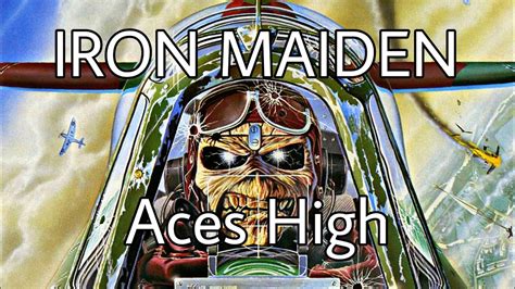 IRON MAIDEN - Aces High (Lyric Video) - YouTube