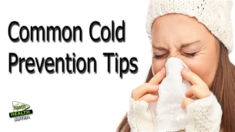 The Common Cold Prevention Tips - YouTube