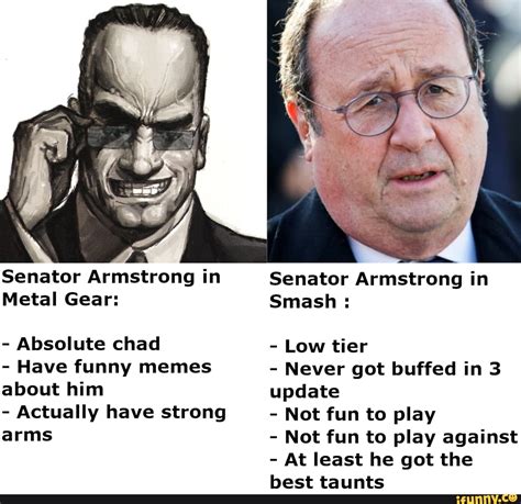 Senator Armstrong in Metal Gear: - Absolute chad - Have funny memes ...