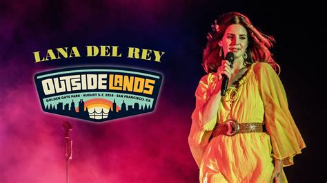 Lana Del Rey - Live at Outside Lands Festival 2016 (Full Concert HD) - YouTube