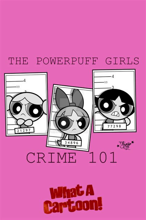 The Powerpuff Girls Crime 101