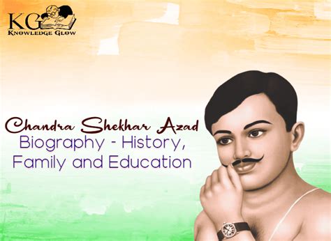 Chandrasekhar Azad Biography - History, Family and Education