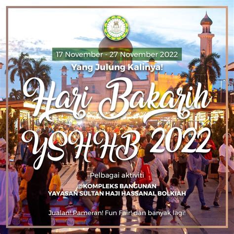 Hari Bakarih YSHHB 2022 - Brunei Tourism Official Site