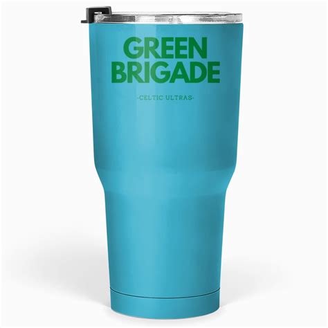 Green Brigade-Celtic Ultras Green Brigade-Celtic Ultras Tumblers 30 oz ...