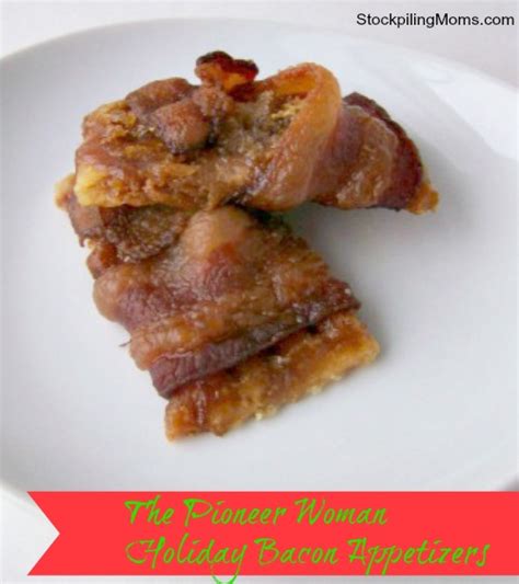 The Pioneer Woman Holiday Bacon Appetizers