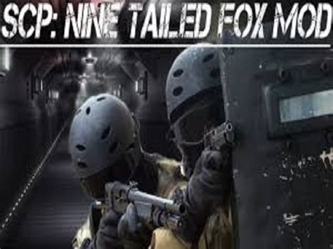 SCP-CB Nine Tailed Fox Pre-Installed mod for SCP - Containment Breach ...