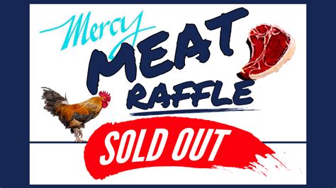 Mercy's 2nd Annual Meat Raffle - Our Lady of Mercy