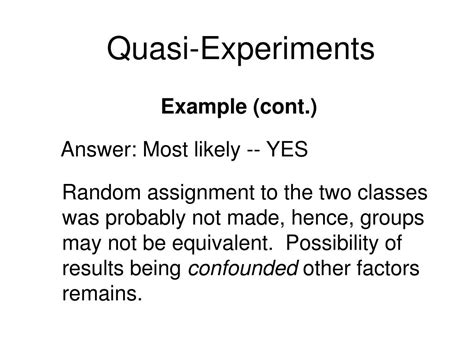 PPT - Experiments and Quasi Experiments PowerPoint Presentation, free download - ID:1485445