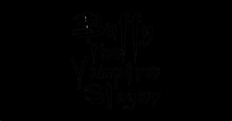 Buffy The Vampire Slayer - Slayer - Sticker | TeePublic