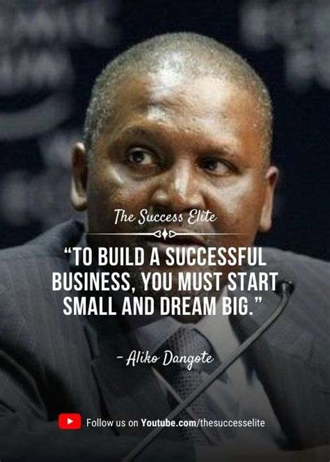 Top 30 Aliko Dangote Quotes On Being A Successful Entrepreneur