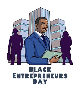 Black Entrepreneurs Day - Friday, November 1, 2024